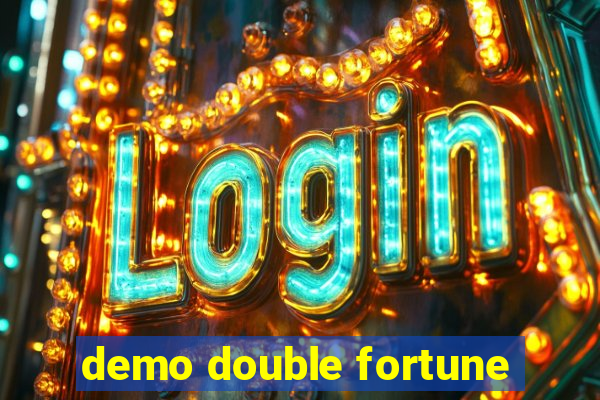 demo double fortune